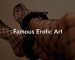 Famous Erotic Art