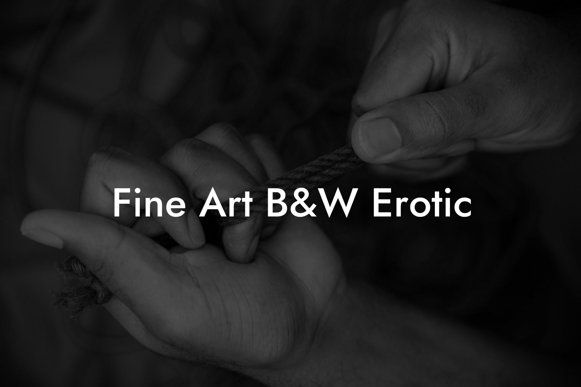 Fine Art B&W Erotic