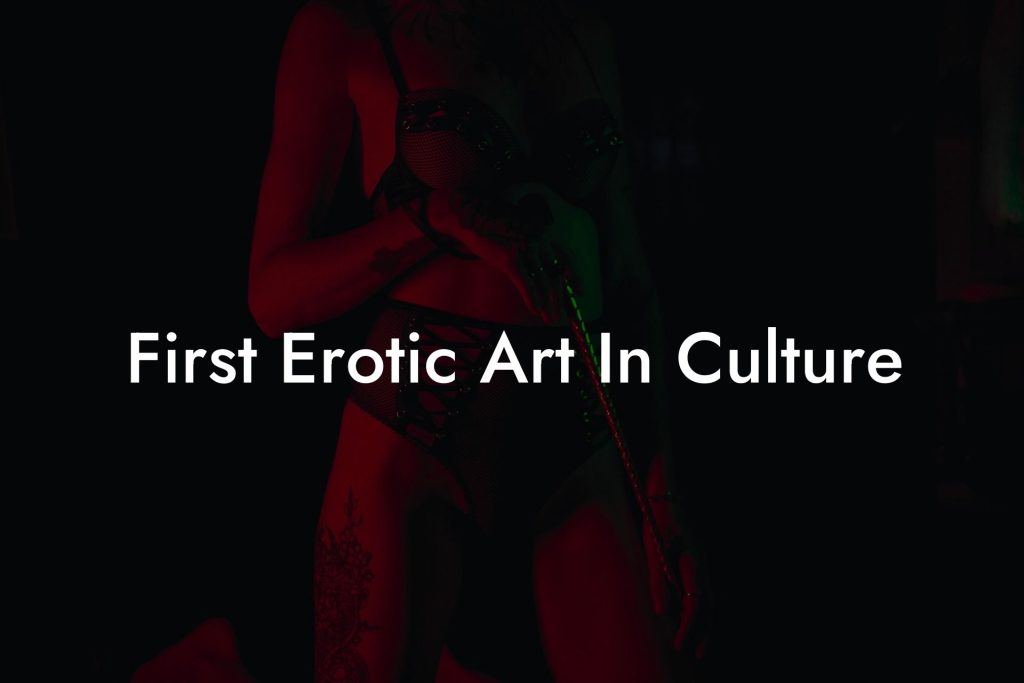 First Erotic Art In Culture