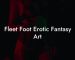 Fleet Foot Erotic Fantasy Art
