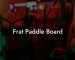 Frat Paddle Board