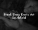 Freak Show Erotic Art Southfield