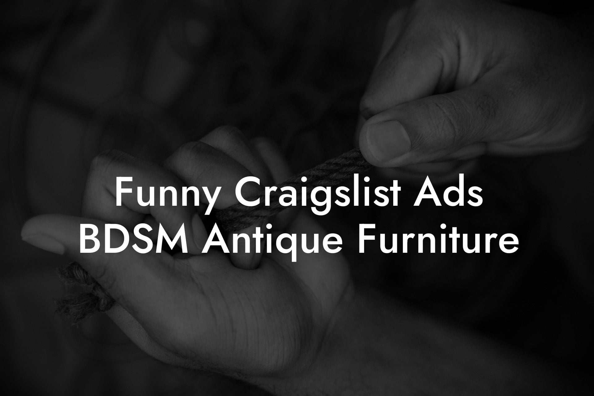 Funny Craigslist Ads BDSM Antique Furniture