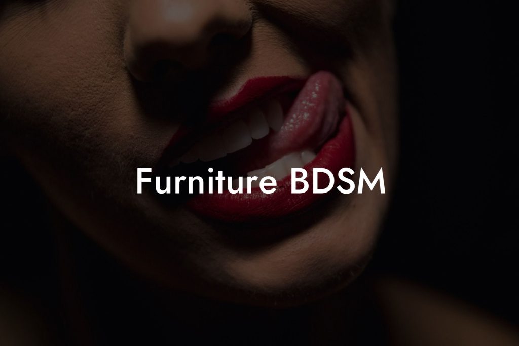 Furniture BDSM
