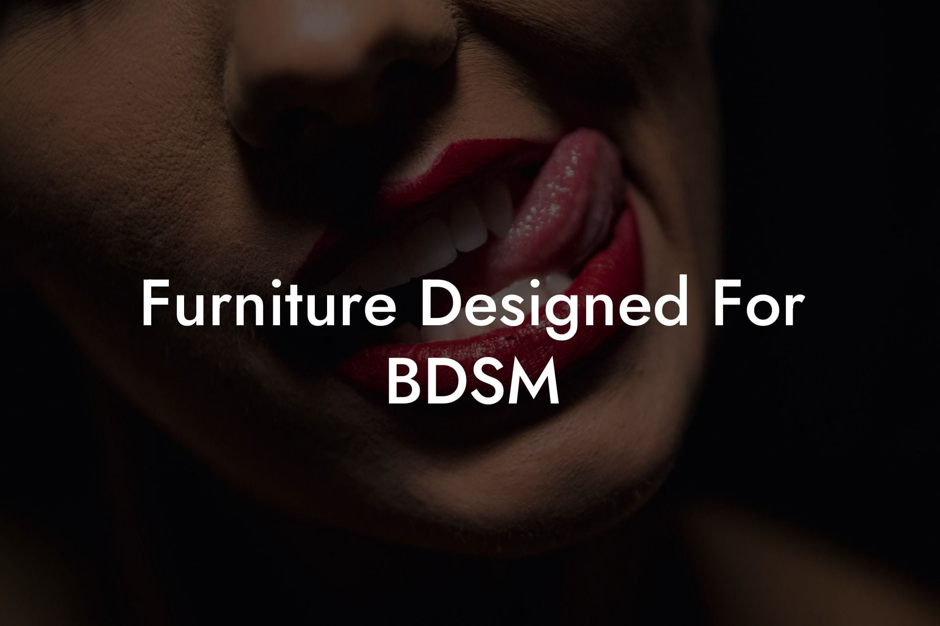 Furniture Designed For BDSM