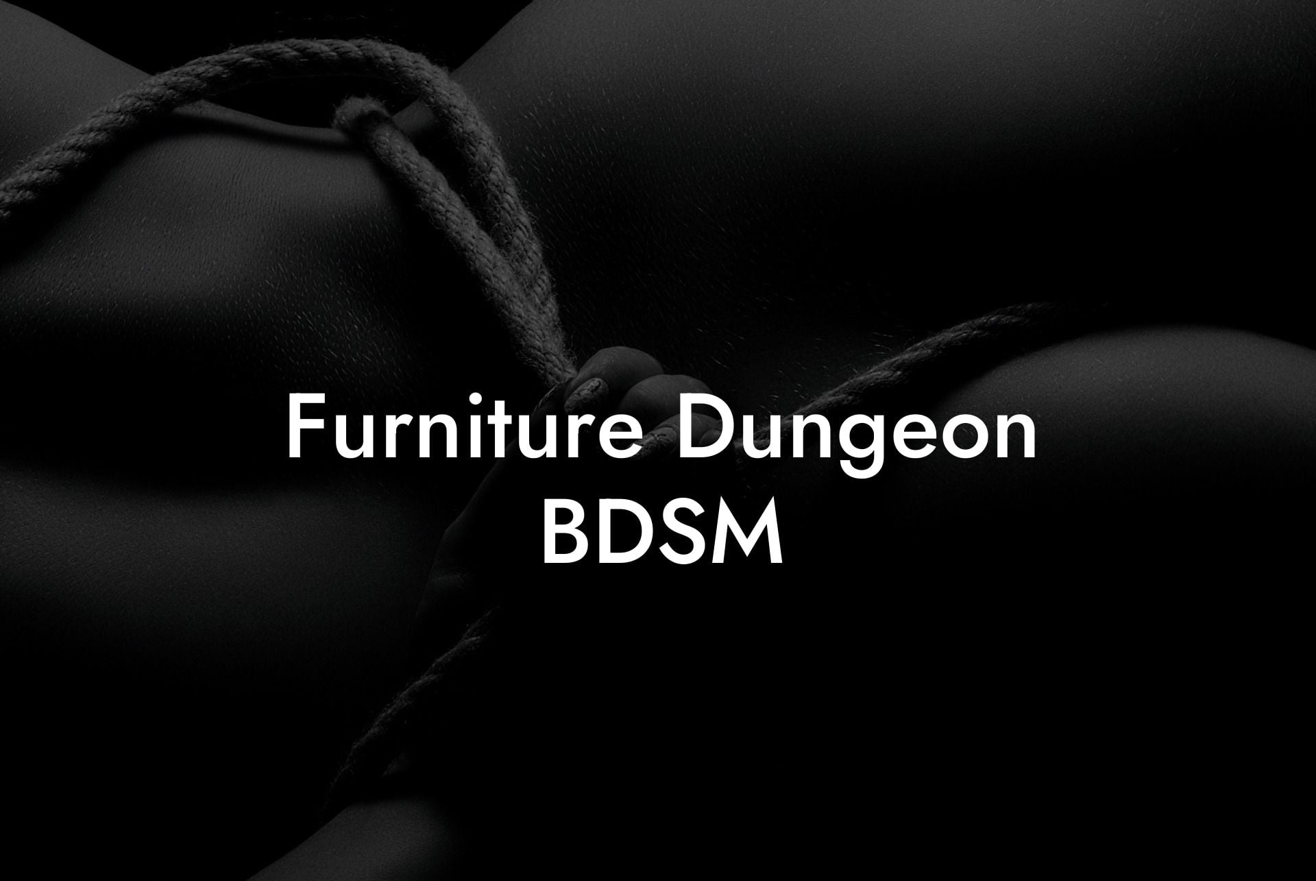 Furniture Dungeon BDSM
