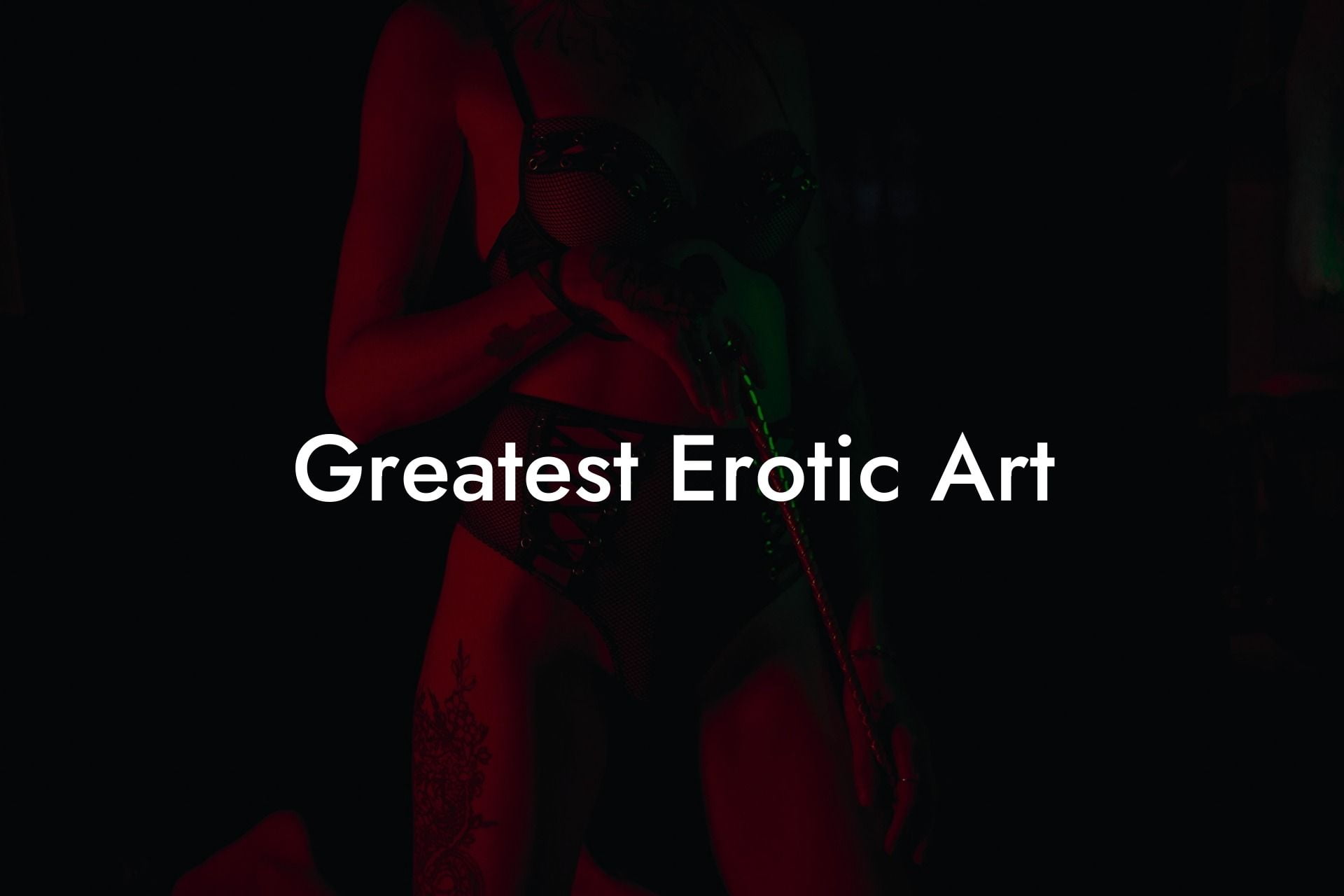 Greatest Erotic Art