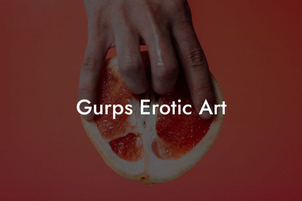 Gurps Erotic Art