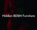 Hidden BDSM Furniture