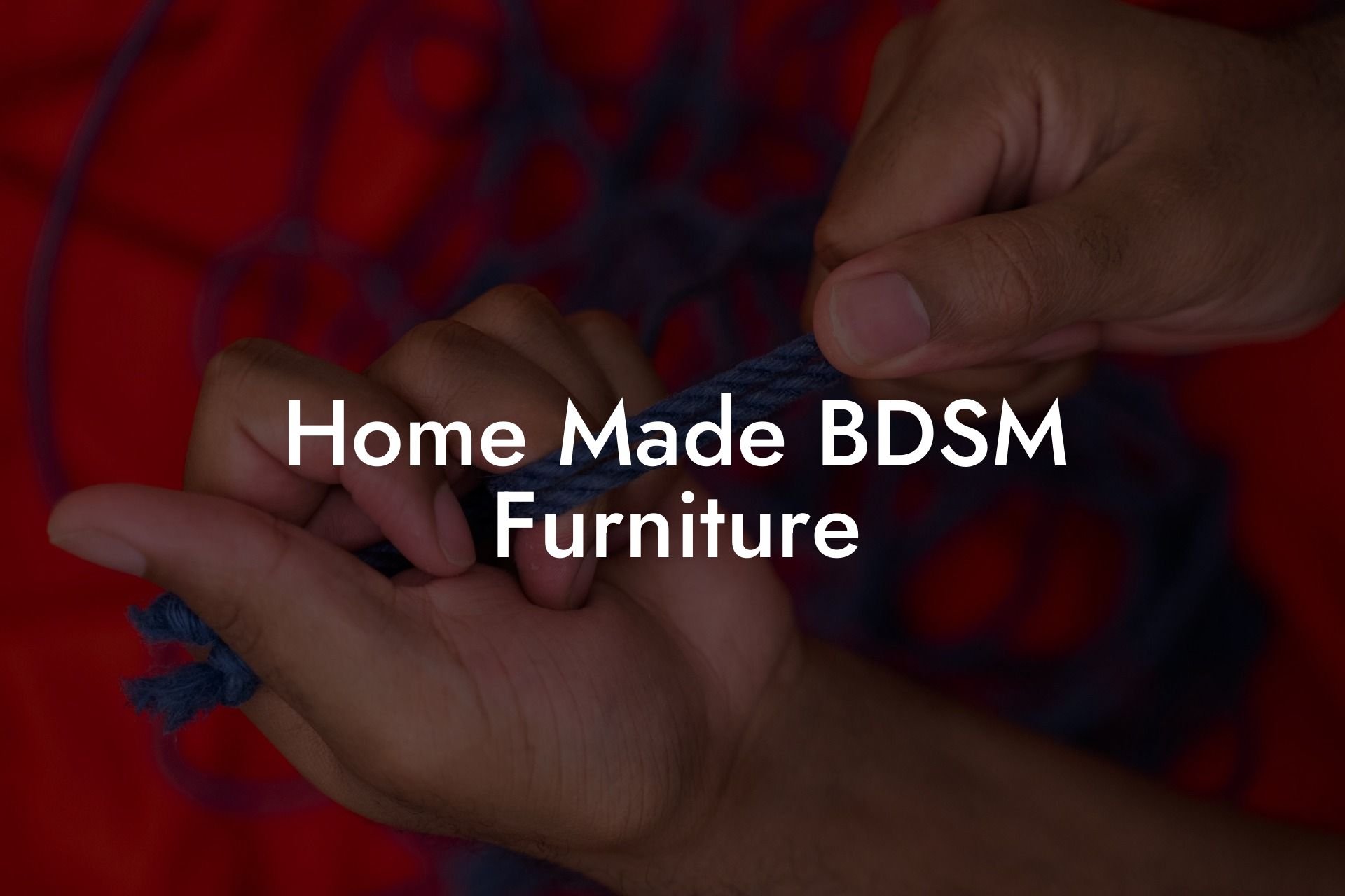 Home Made BDSM Furniture