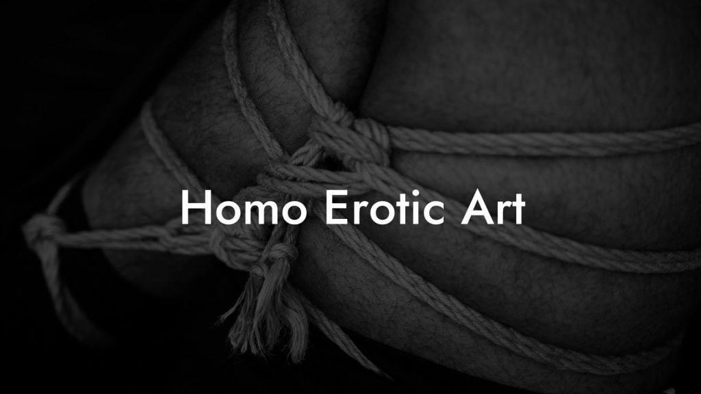 Homo Erotic Art