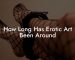 How Long Has Erotic Art Been Around