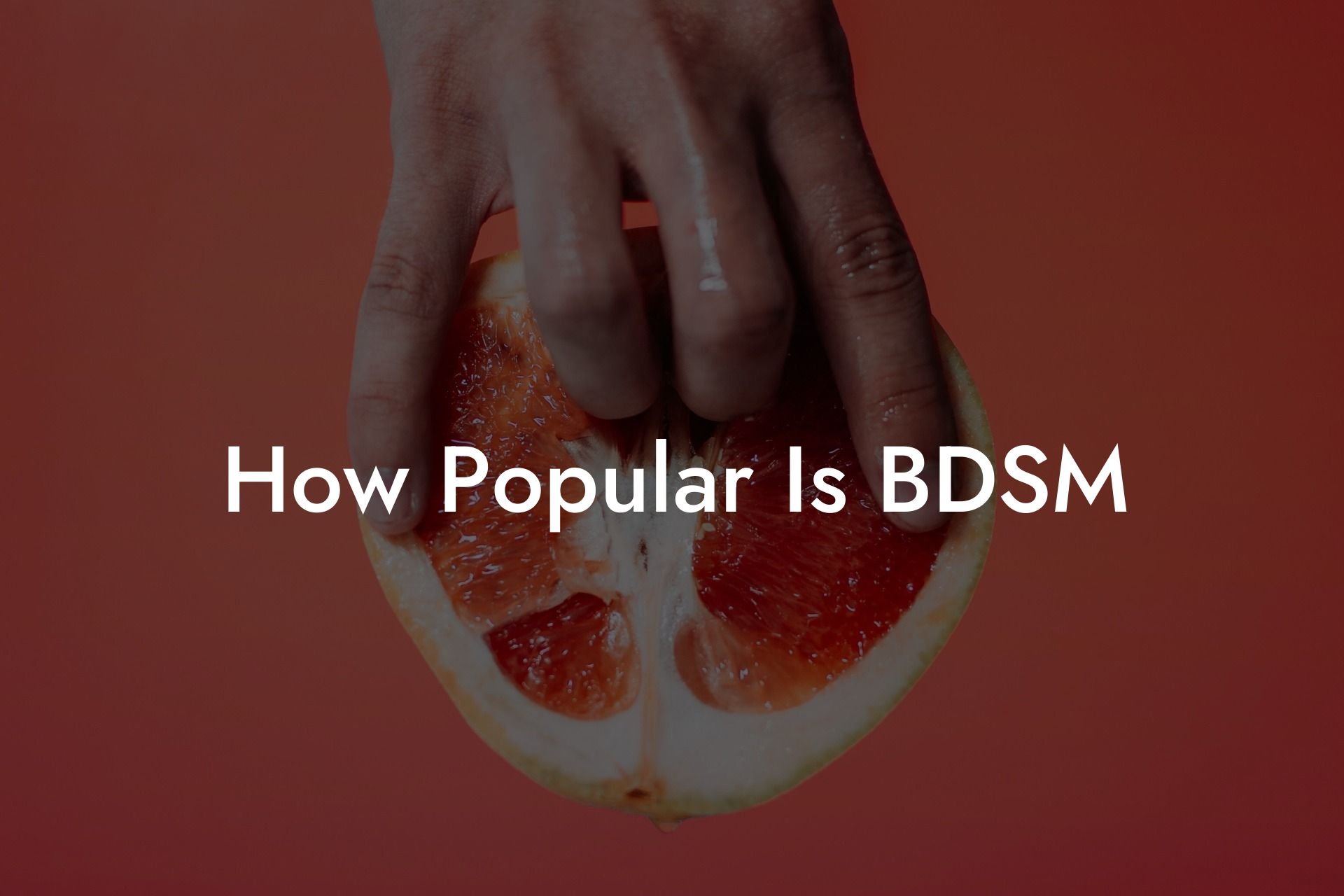 How Popular Is BDSM