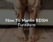 How To Manke BDSM Furniture