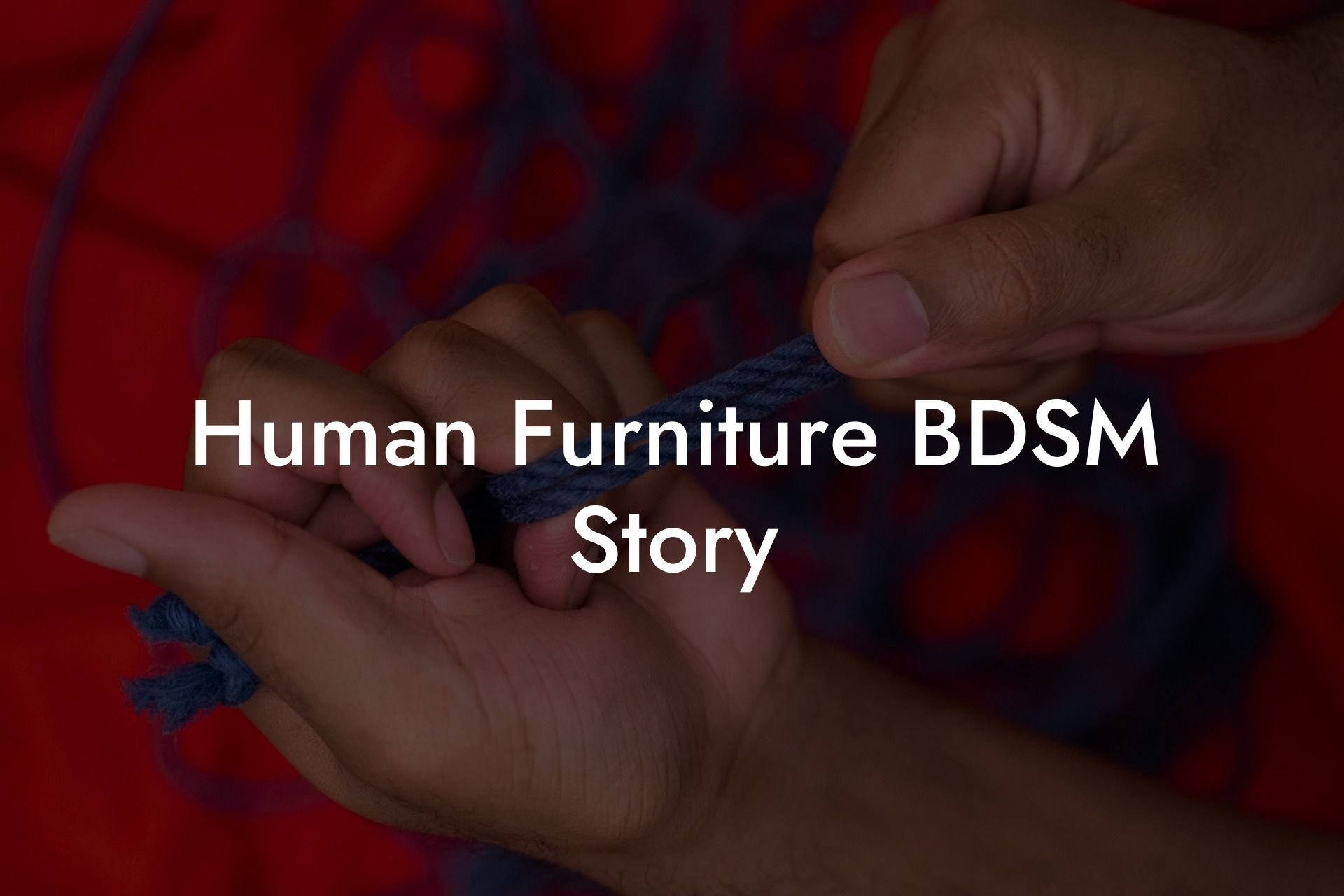 Human Furniture BDSM Story