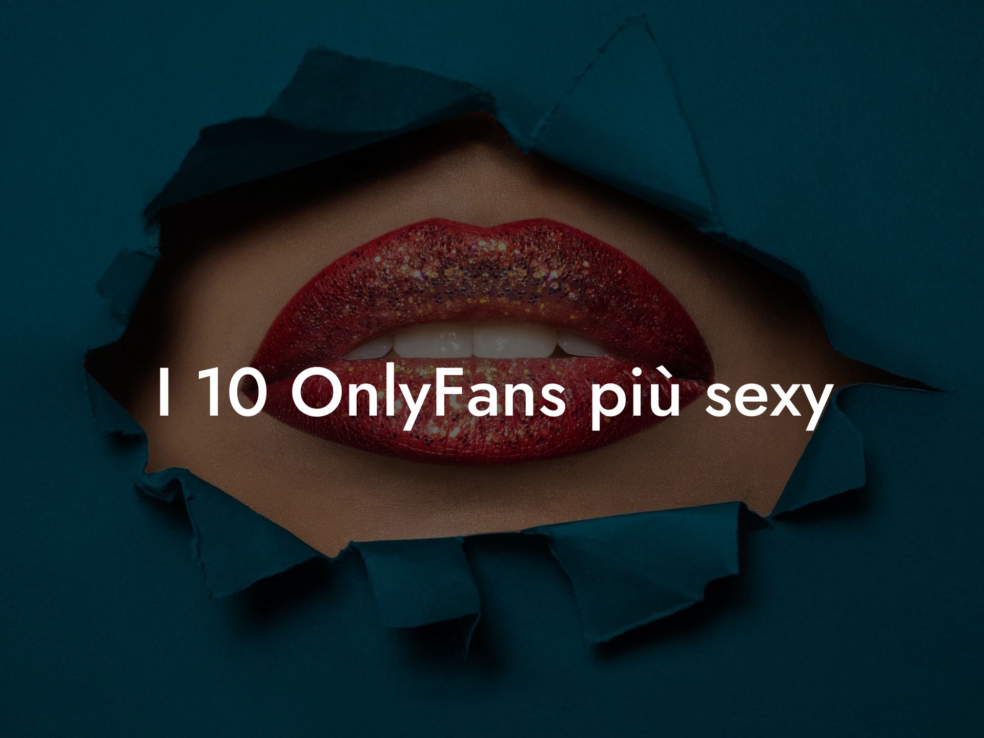 I 10 OnlyFans più sexy
