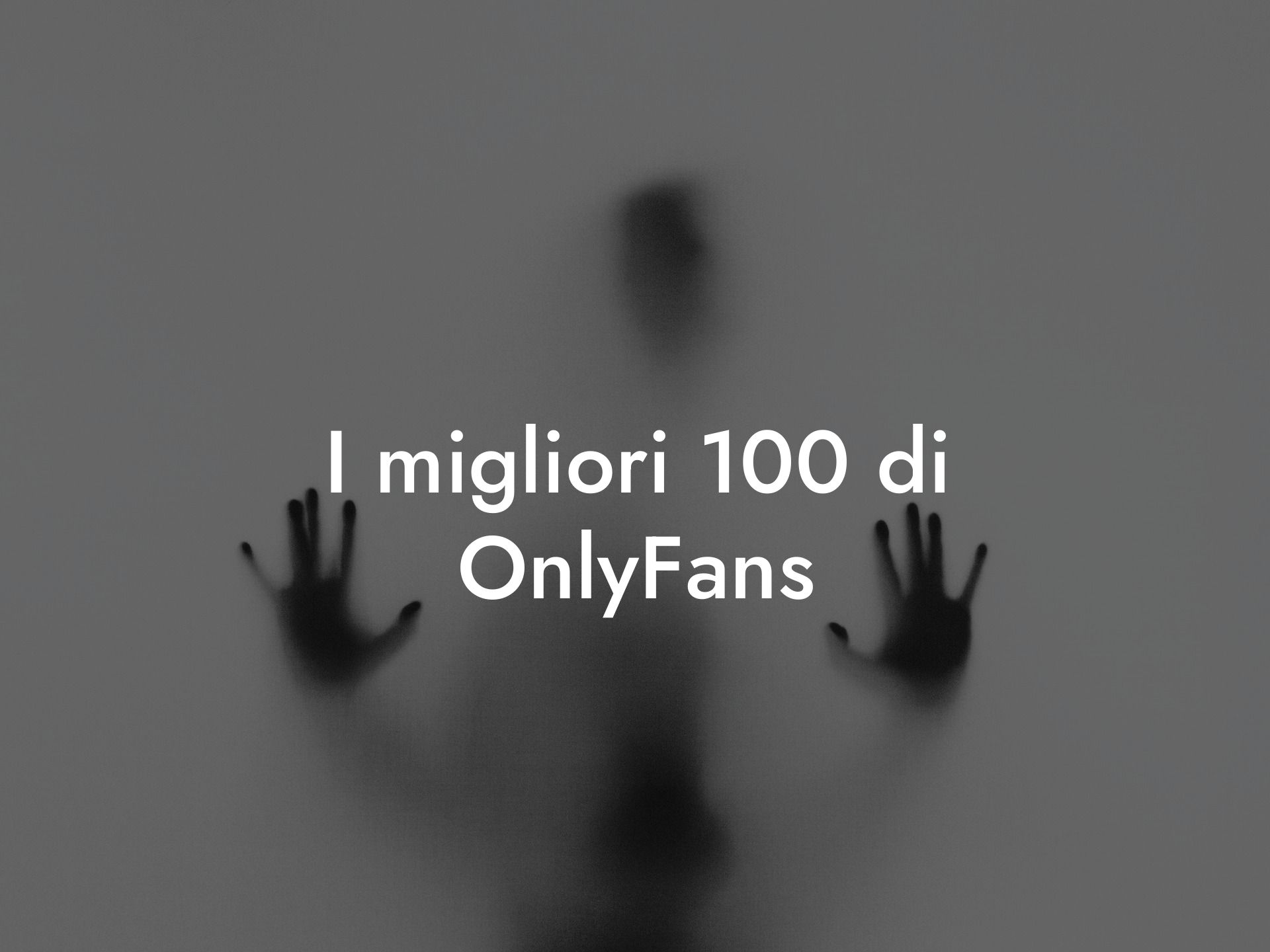 I migliori 100 di OnlyFans
