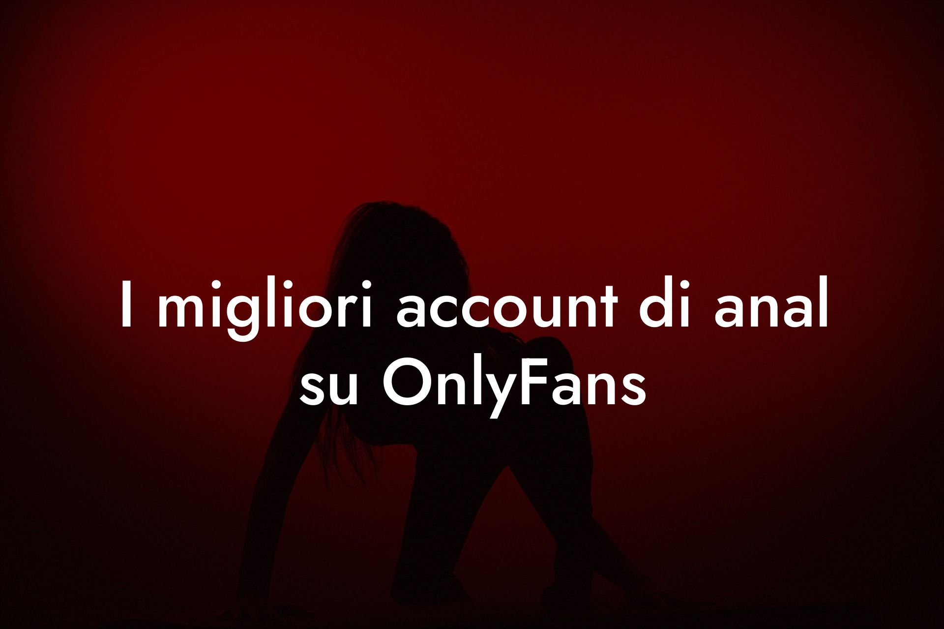 I migliori account di anal su OnlyFans