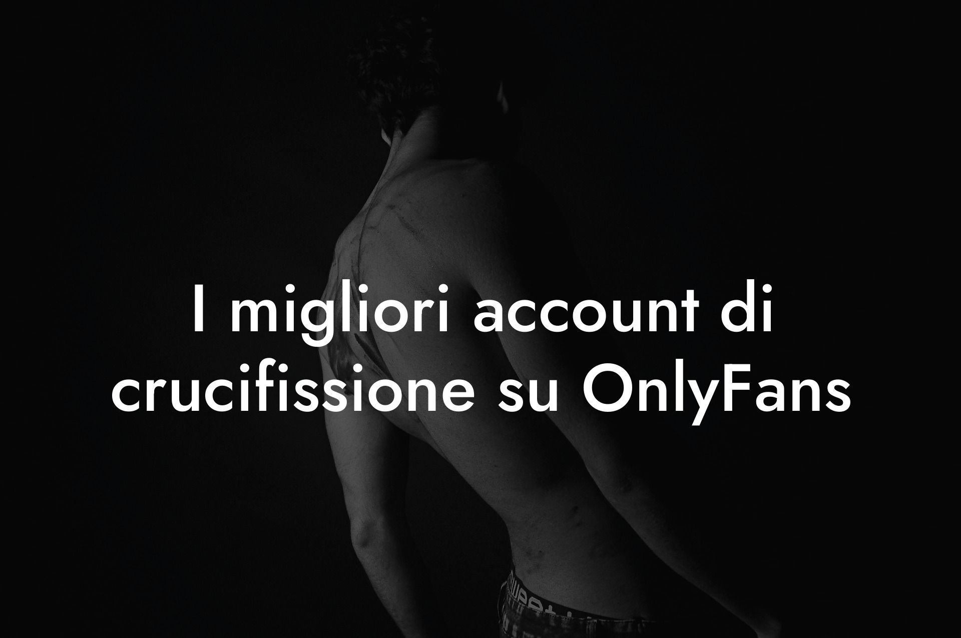 I migliori account di crucifissione su OnlyFans