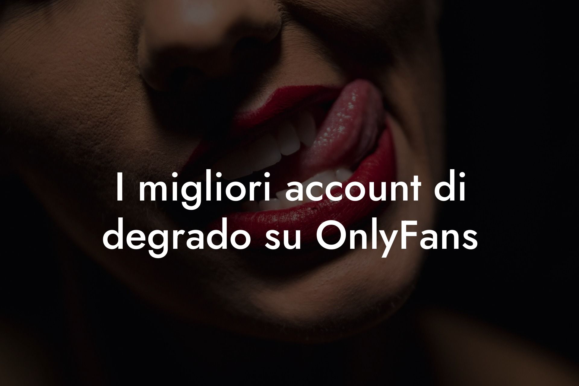 I migliori account di degrado su OnlyFans