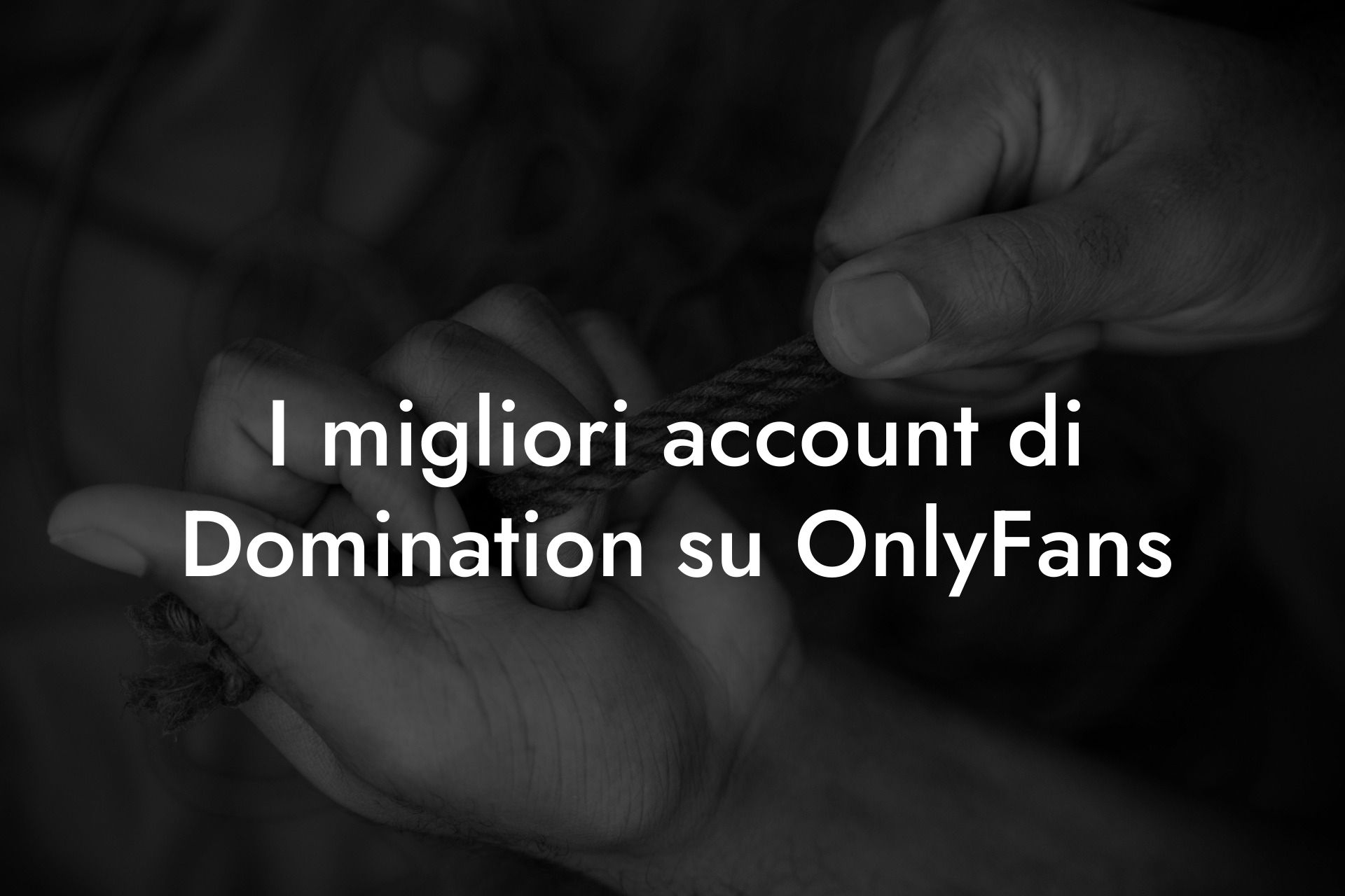 I migliori account di Domination su OnlyFans