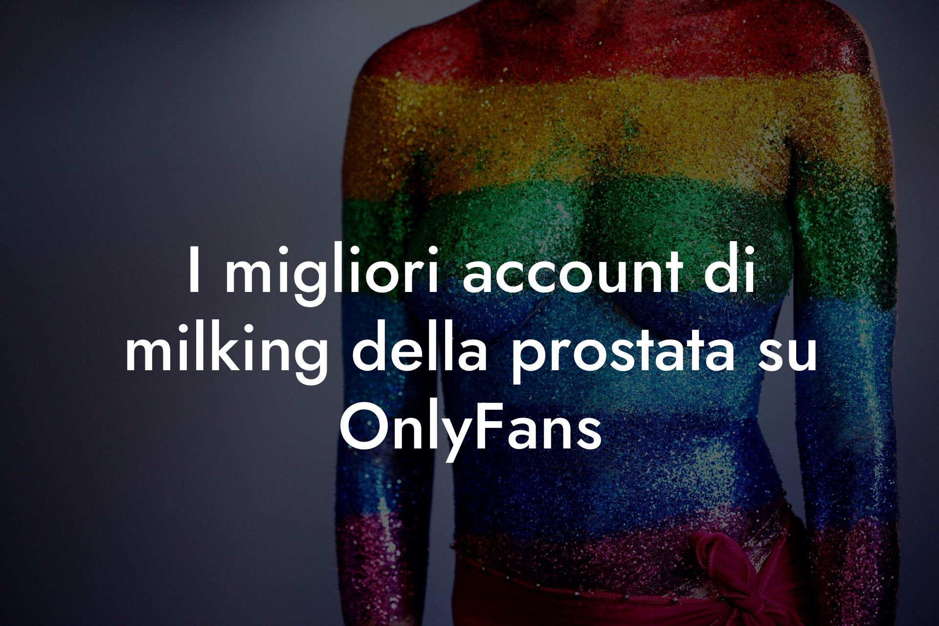 I migliori account di milking della prostata su OnlyFans