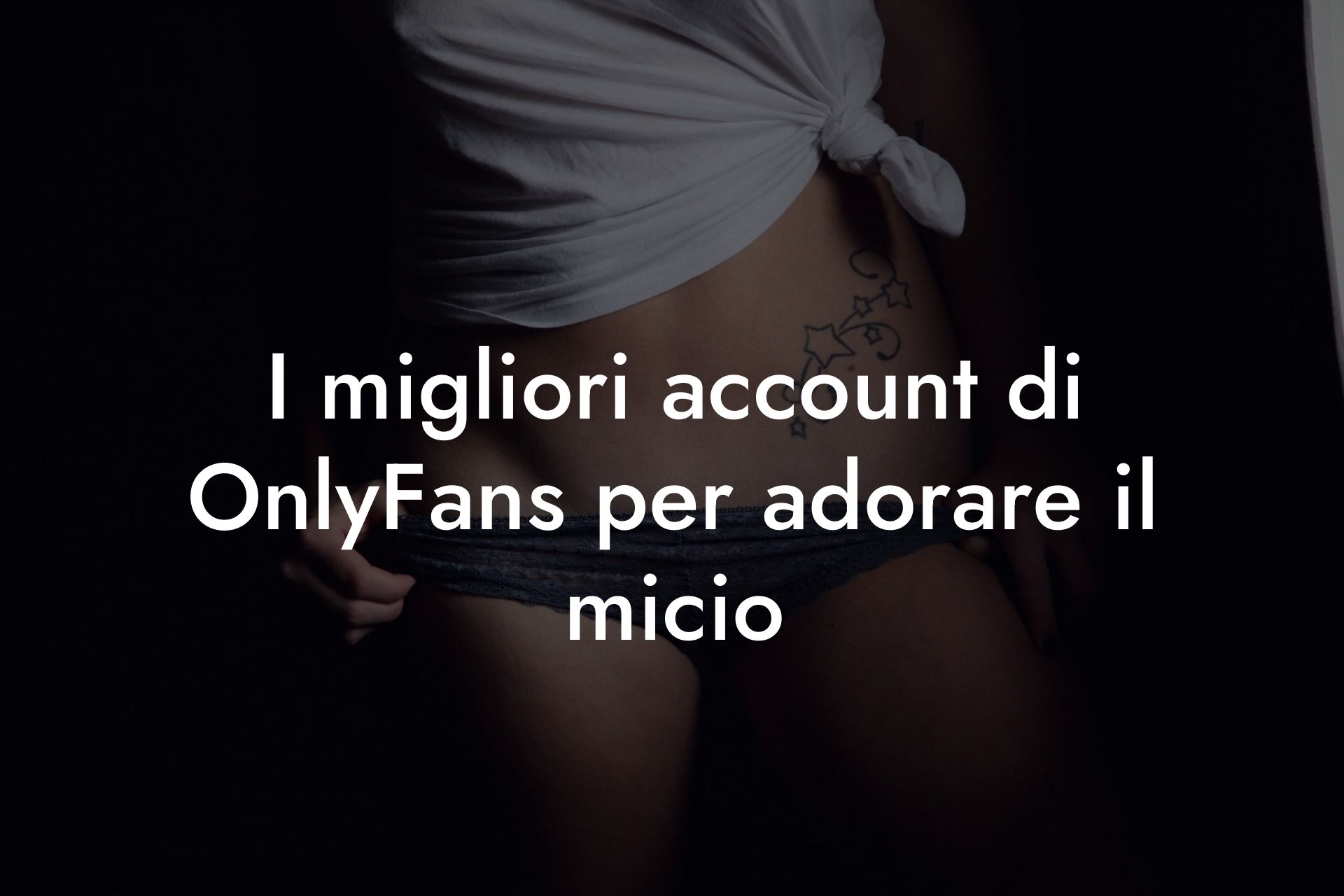I migliori account di OnlyFans per adorare il micio