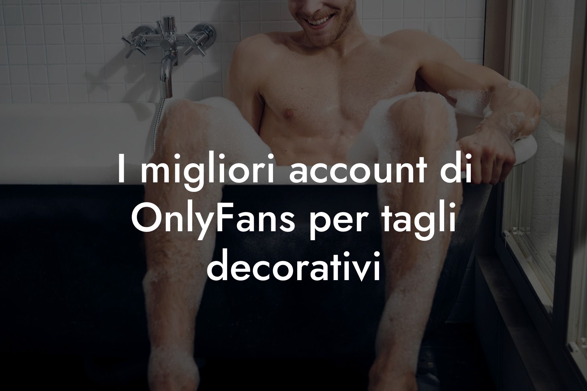 I migliori account di OnlyFans per tagli decorativi
