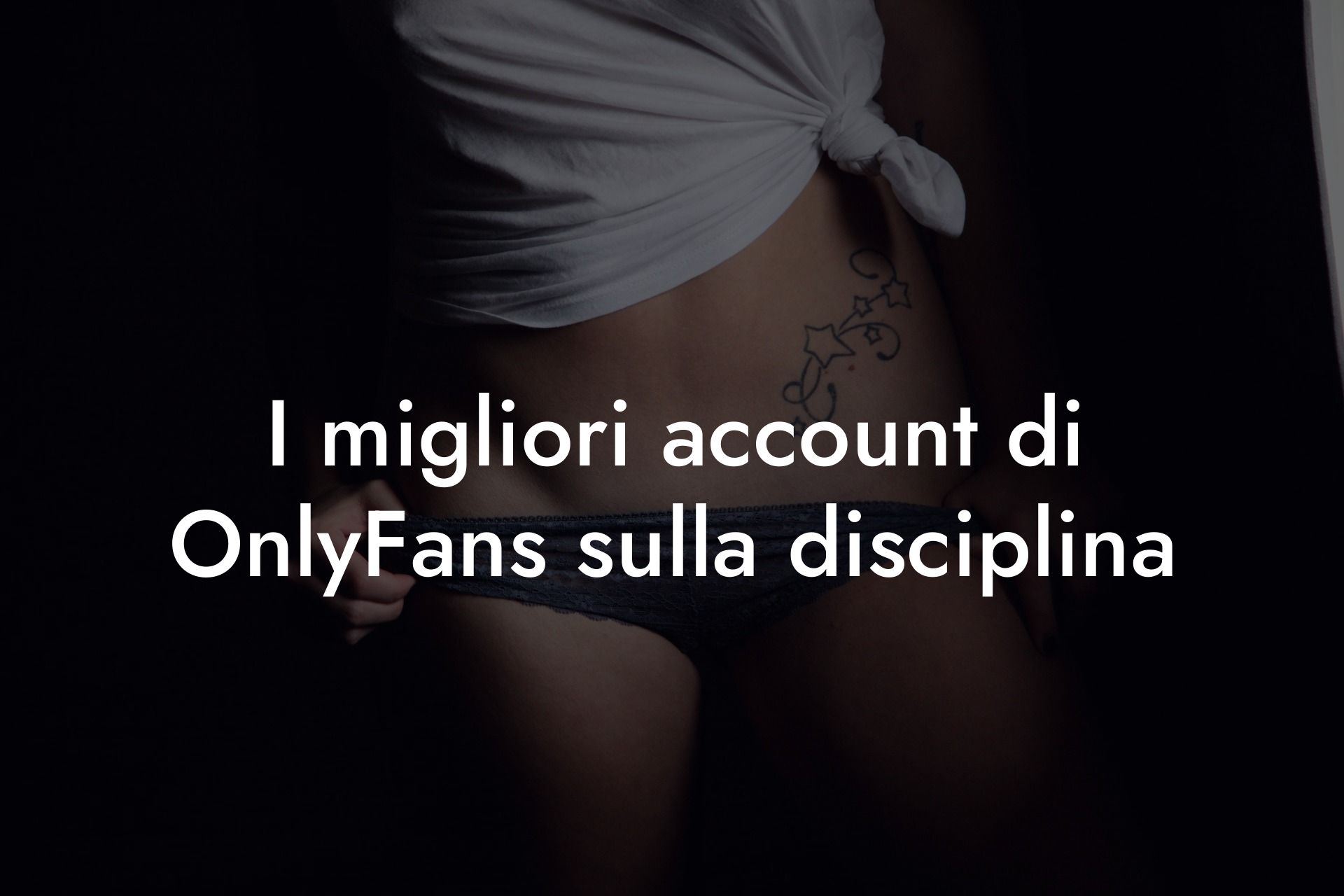 I migliori account di OnlyFans sulla disciplina
