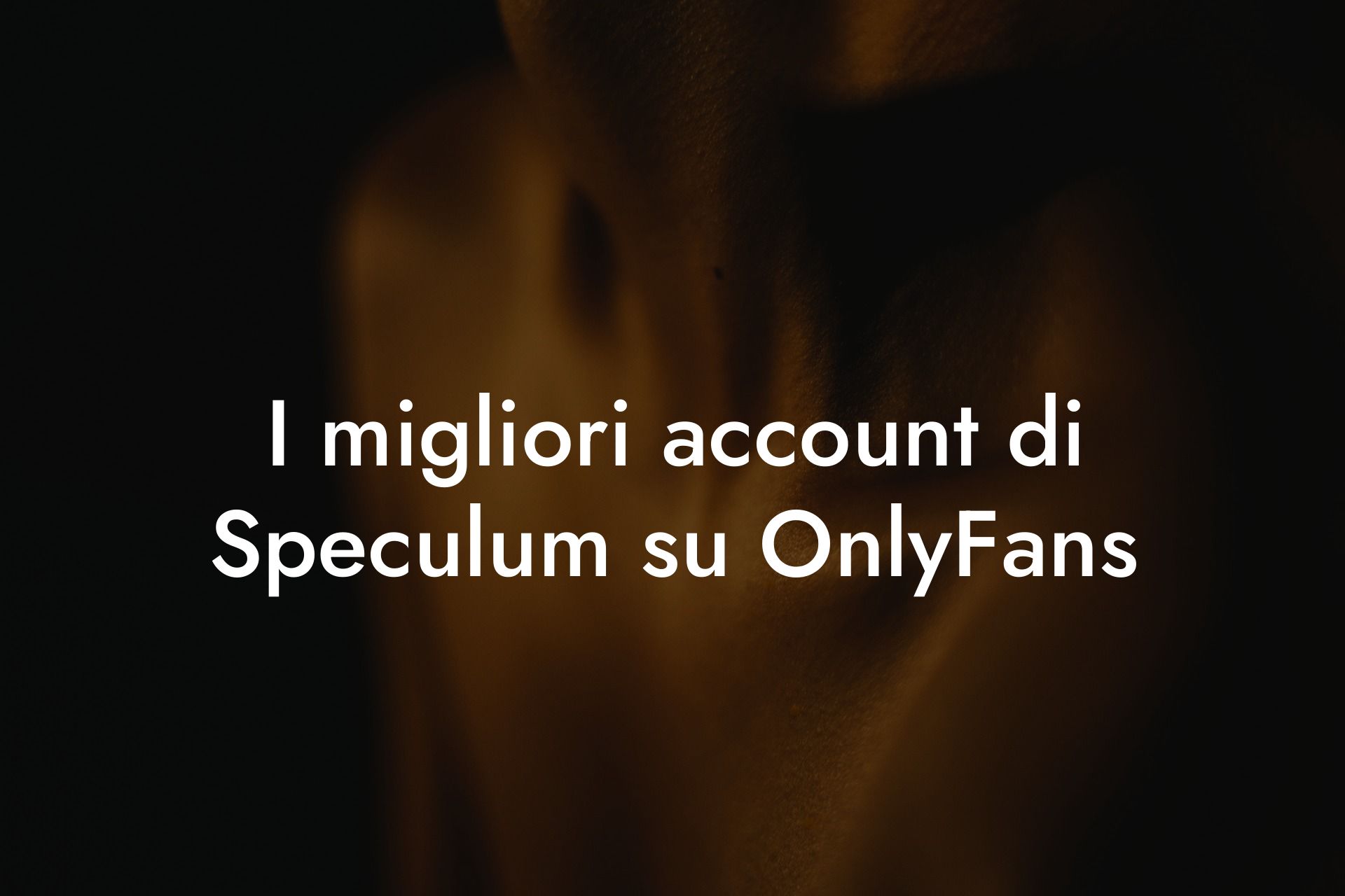 I migliori account di Speculum su OnlyFans