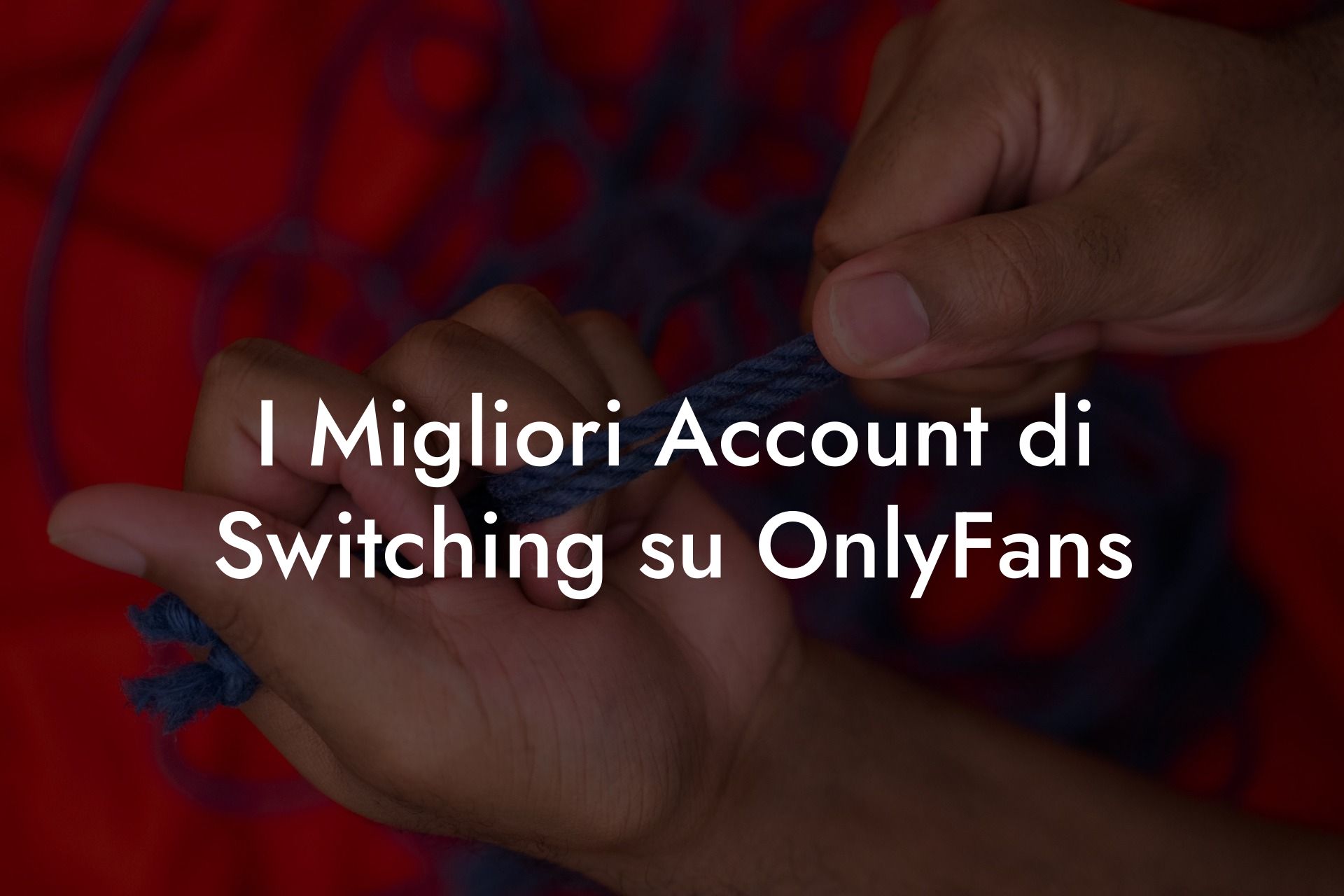 I Migliori Account di Switching su OnlyFans