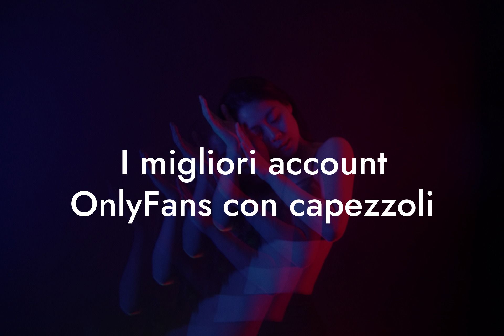 I migliori account OnlyFans con capezzoli