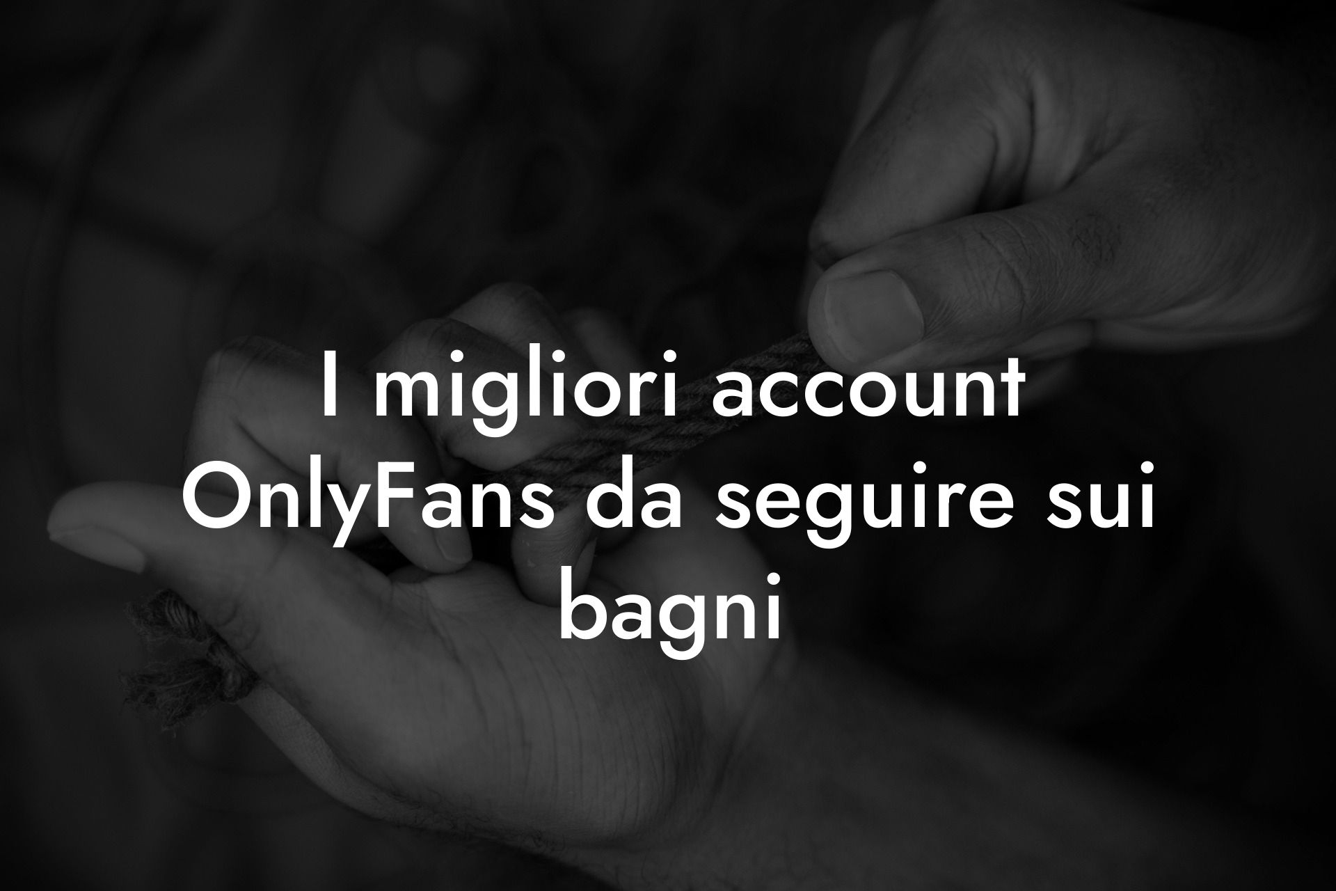 I migliori account OnlyFans da seguire sui bagni