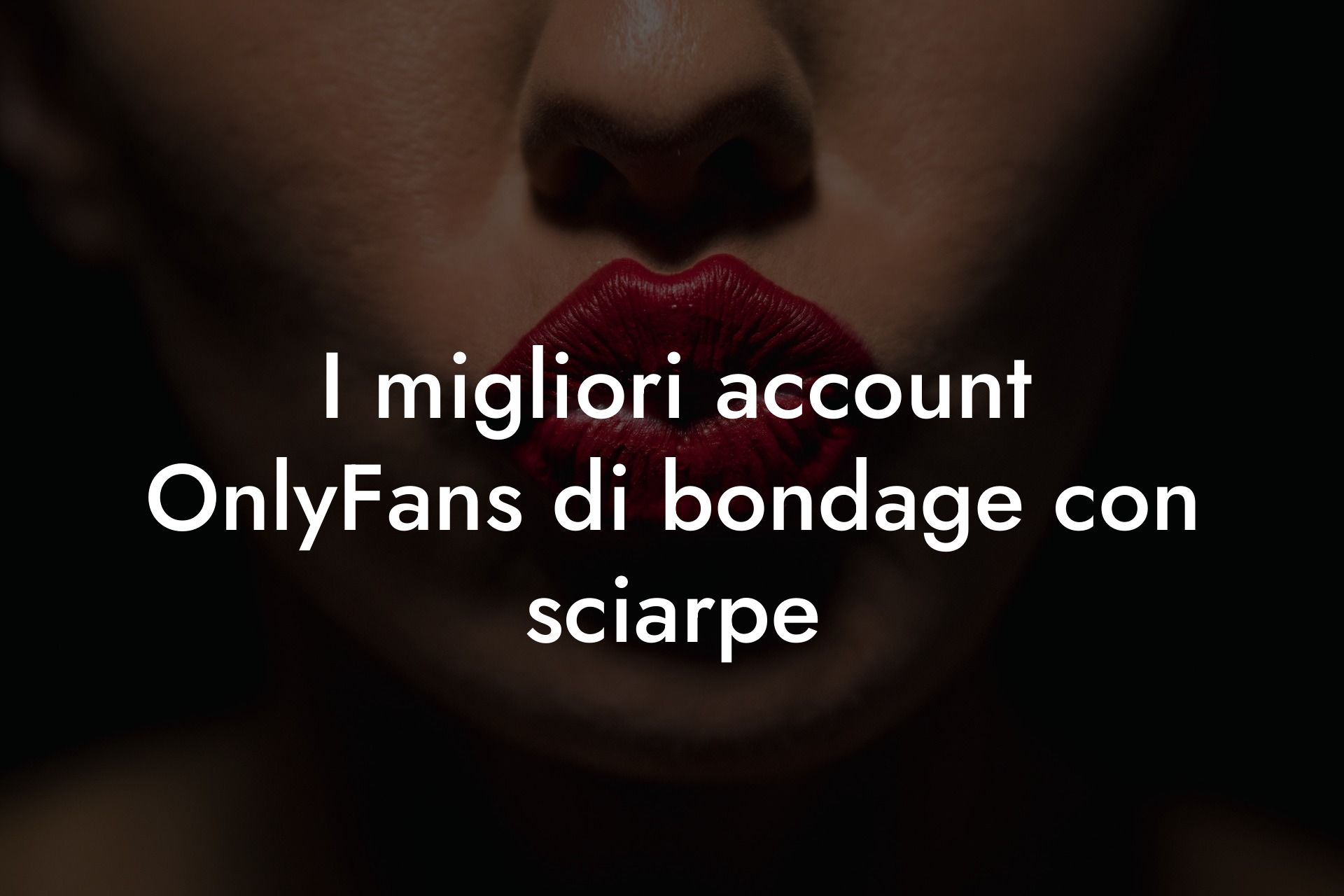 I migliori account OnlyFans di bondage con sciarpe