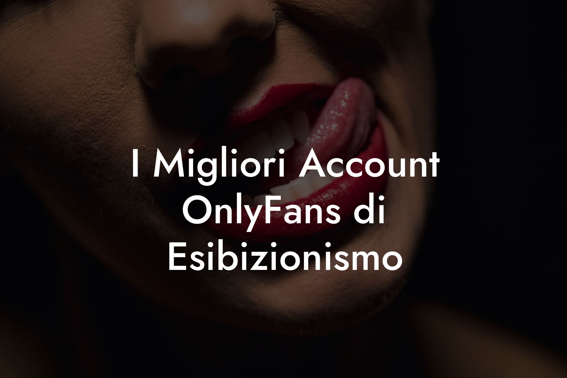 I Migliori Account OnlyFans di Esibizionismo