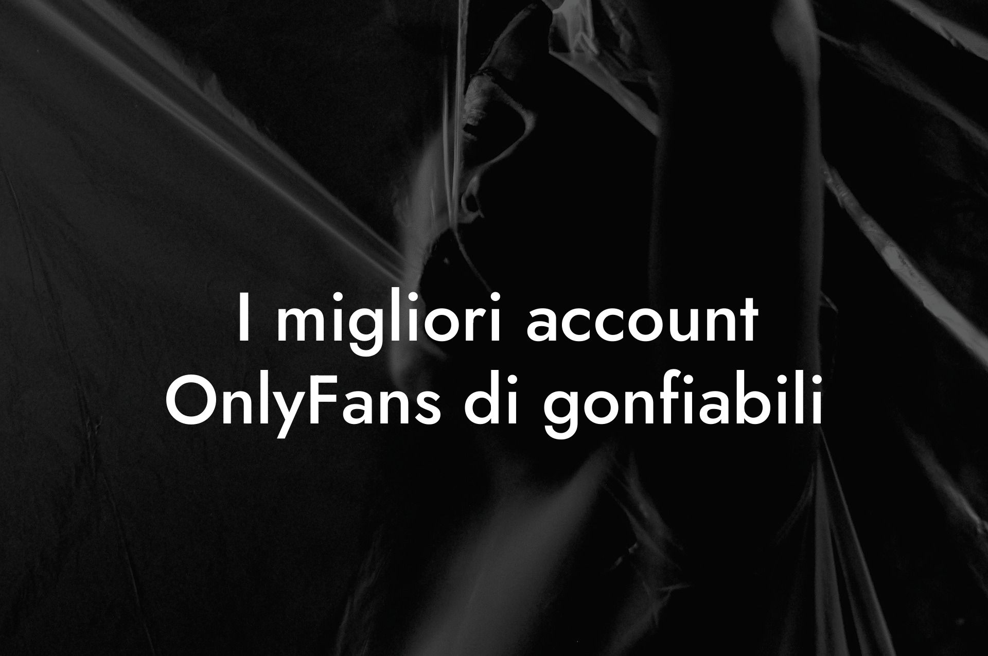 I migliori account OnlyFans di gonfiabili