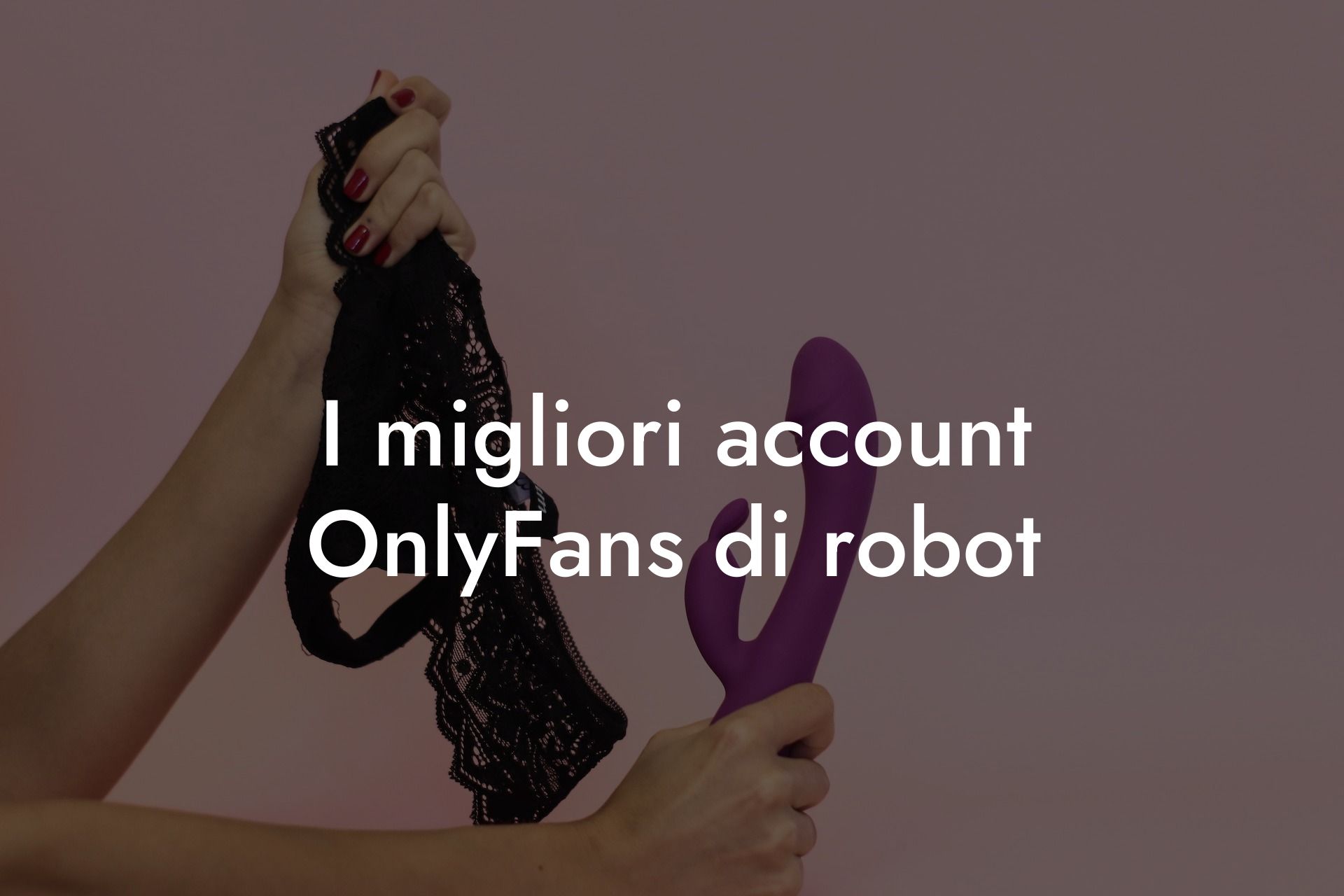 I migliori account OnlyFans di robot