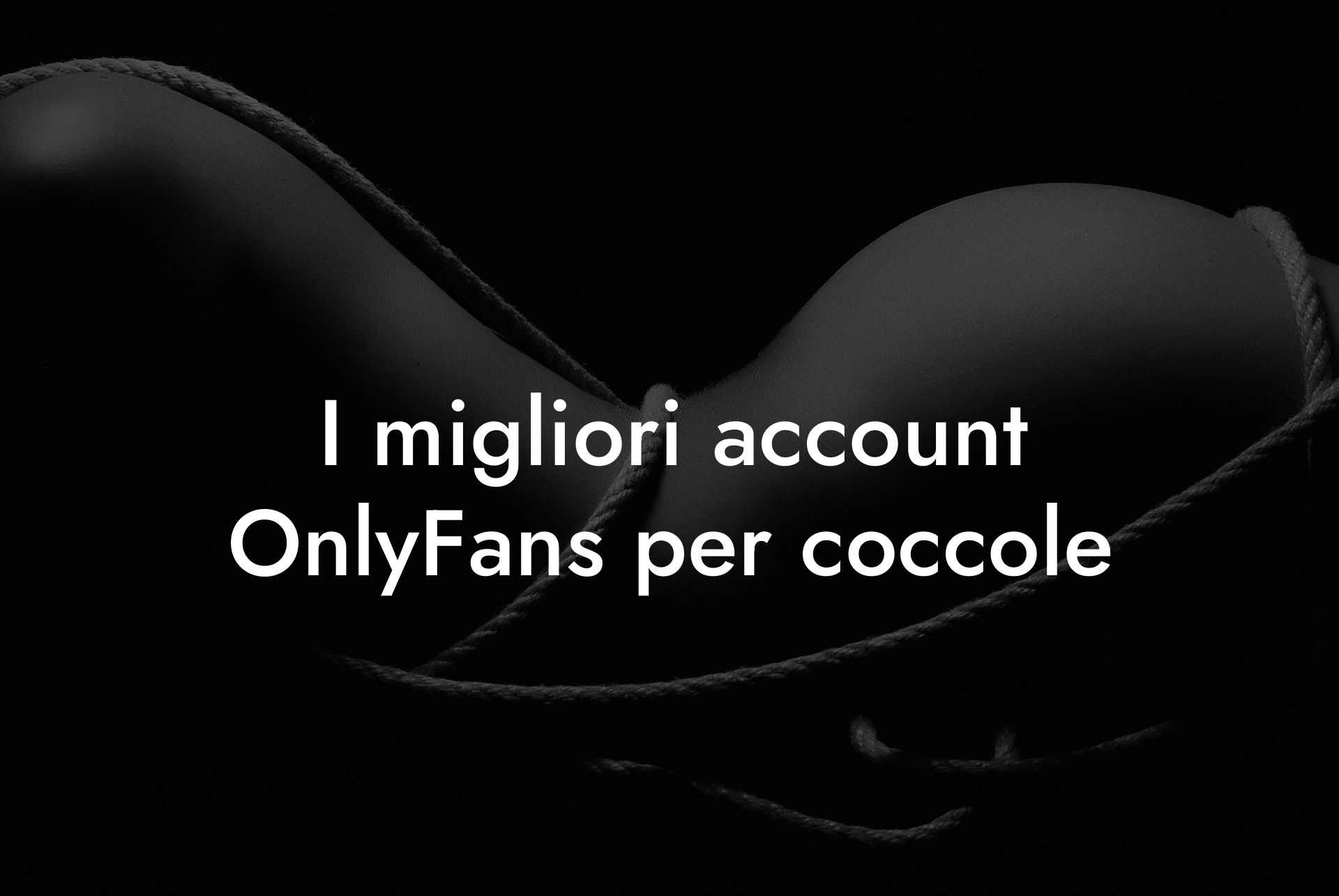 I migliori account OnlyFans per coccole