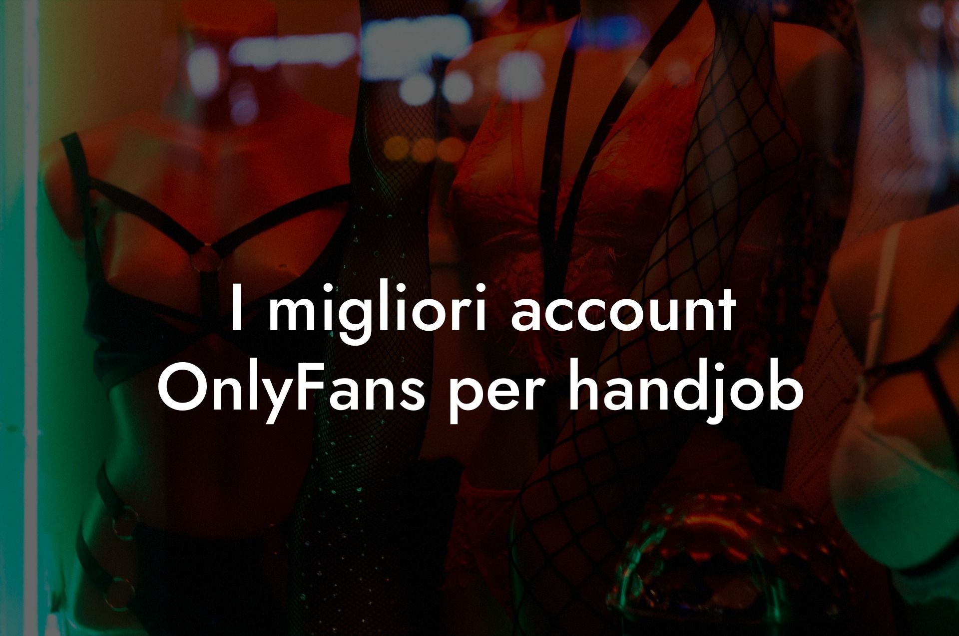 I migliori account OnlyFans per handjob