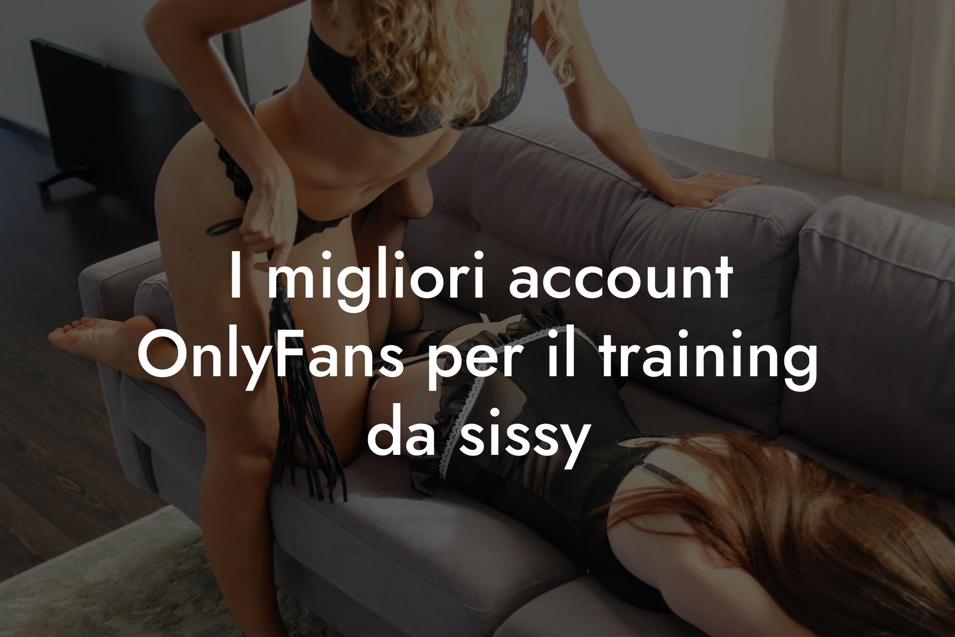 I migliori account OnlyFans per il training da sissy