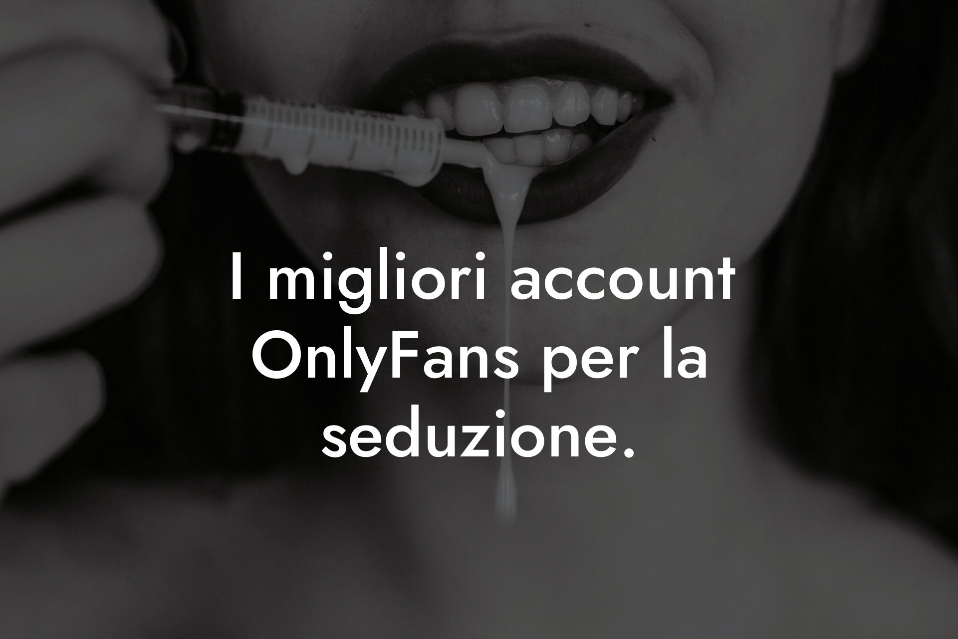I migliori account OnlyFans per la seduzione.