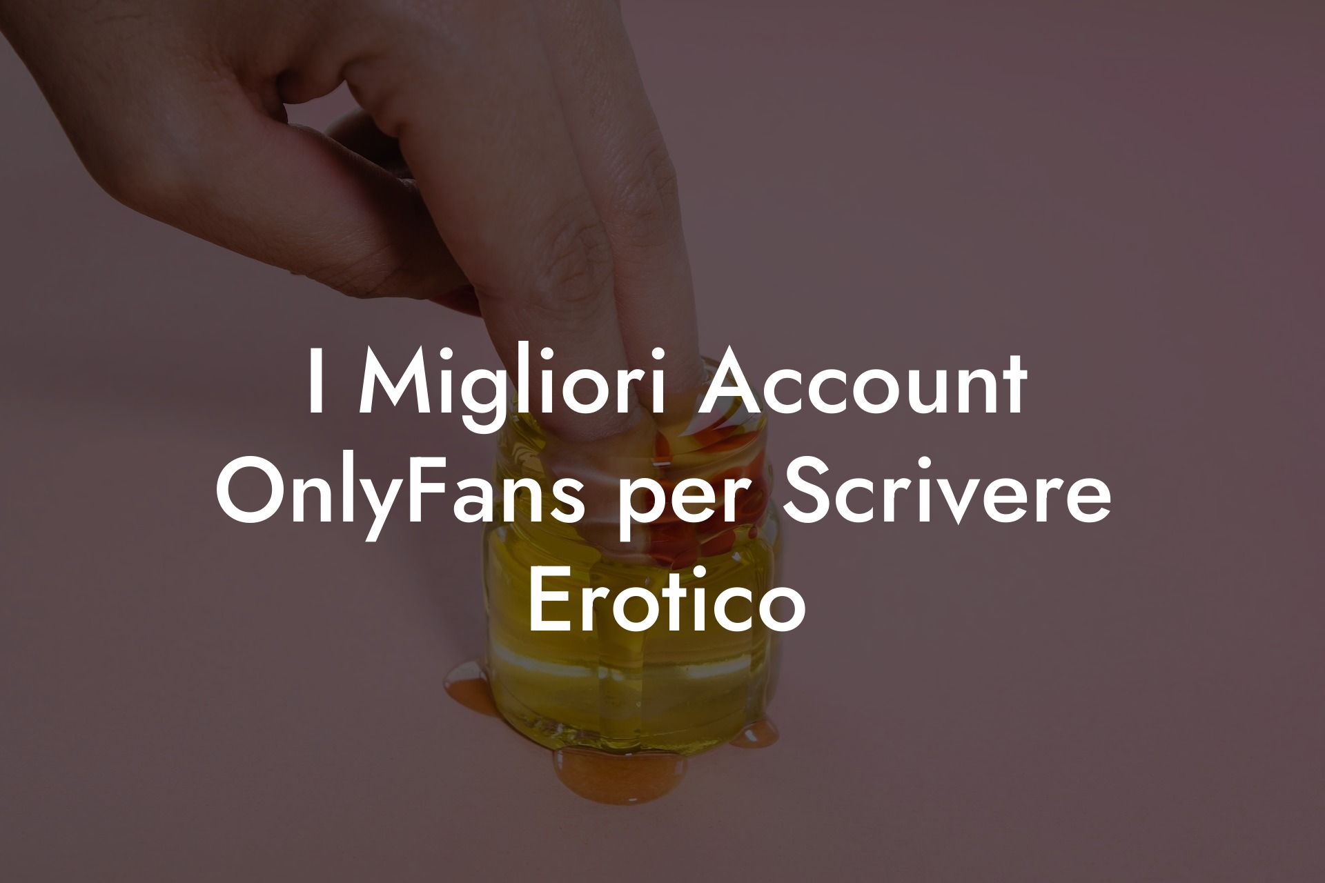 I Migliori Account OnlyFans per Scrivere Erotico