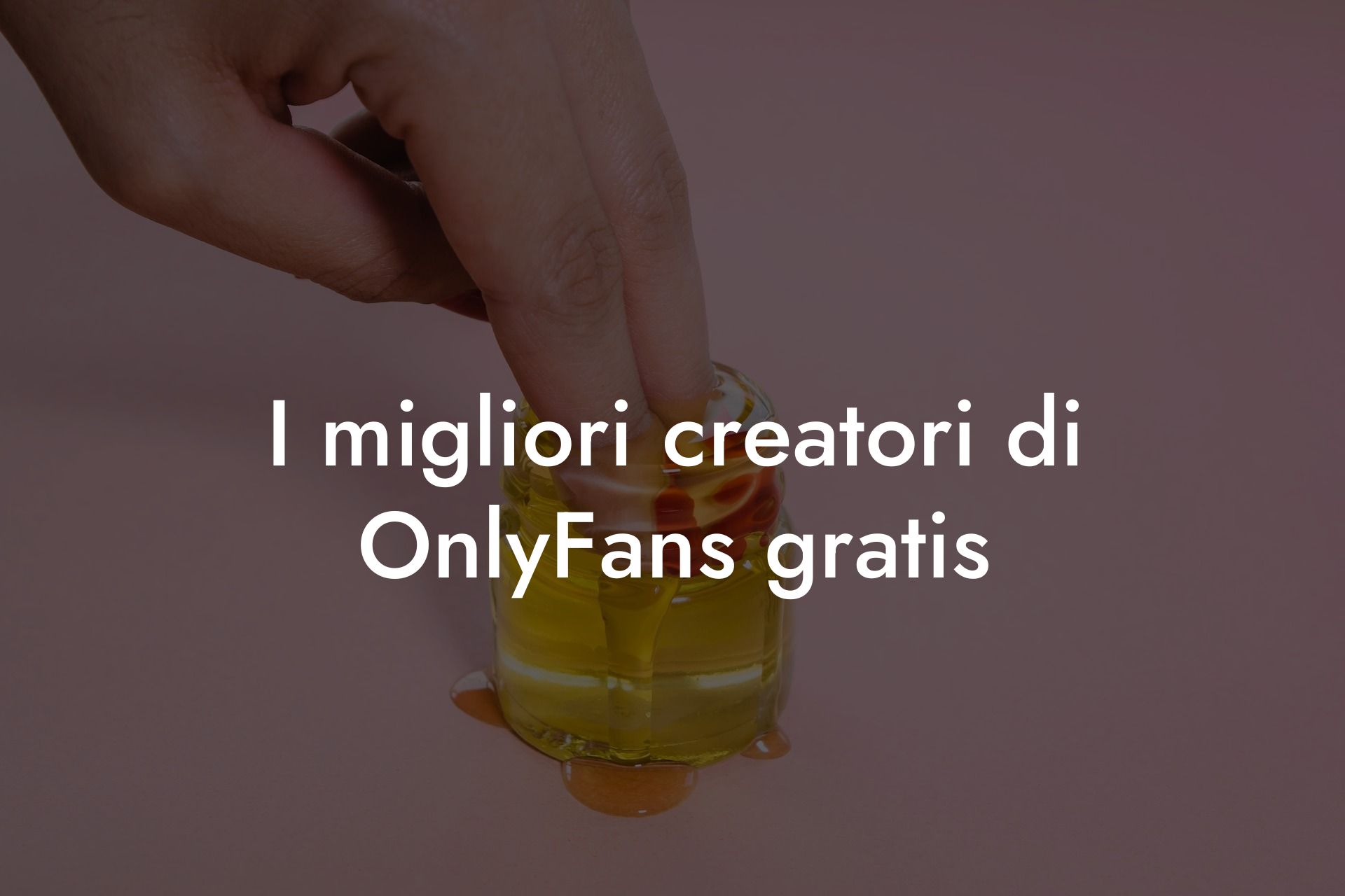 I migliori creatori di OnlyFans gratis