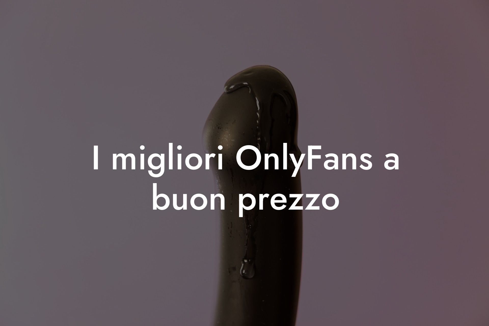 I migliori OnlyFans a buon prezzo