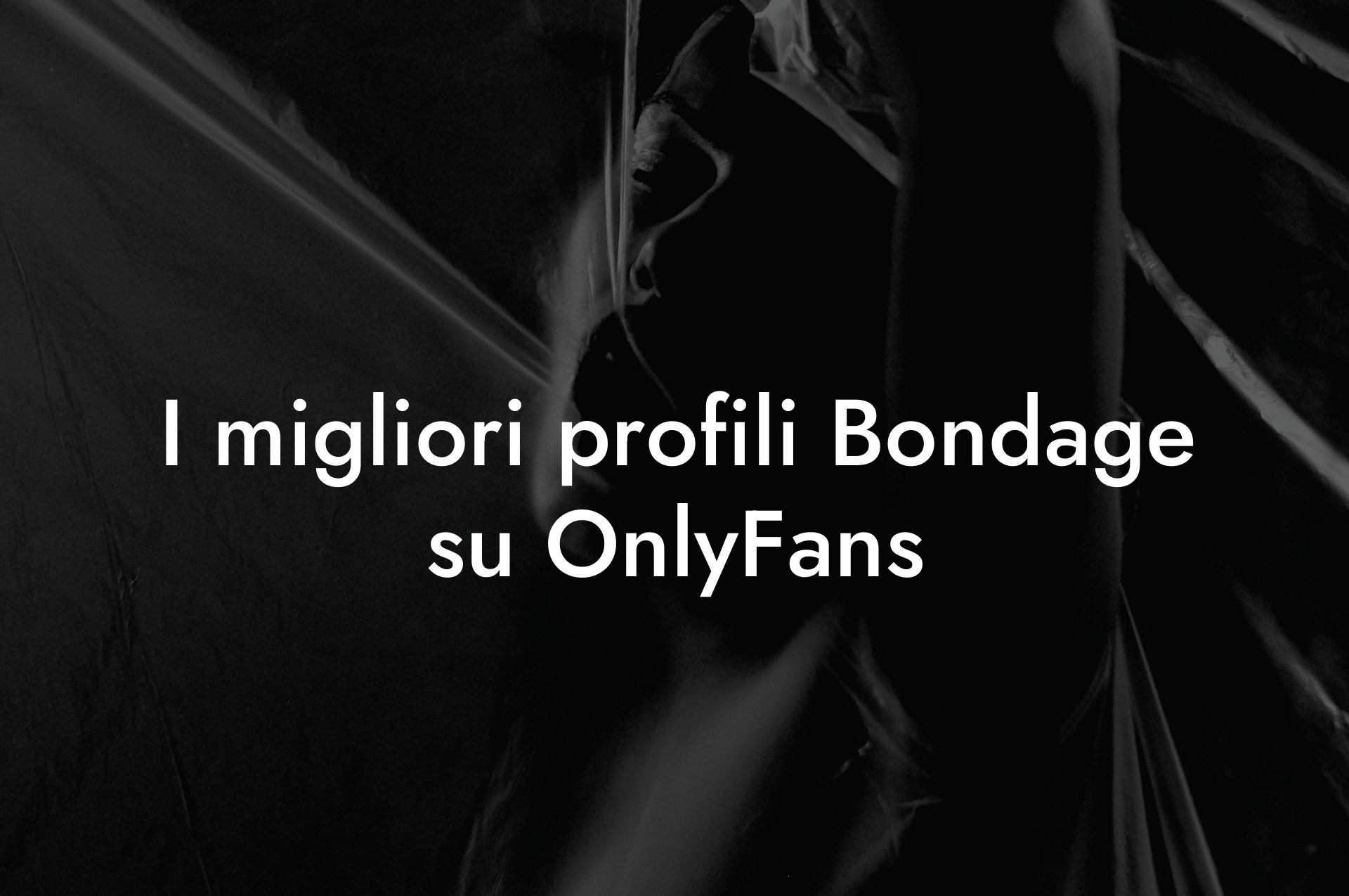I migliori profili Bondage su OnlyFans