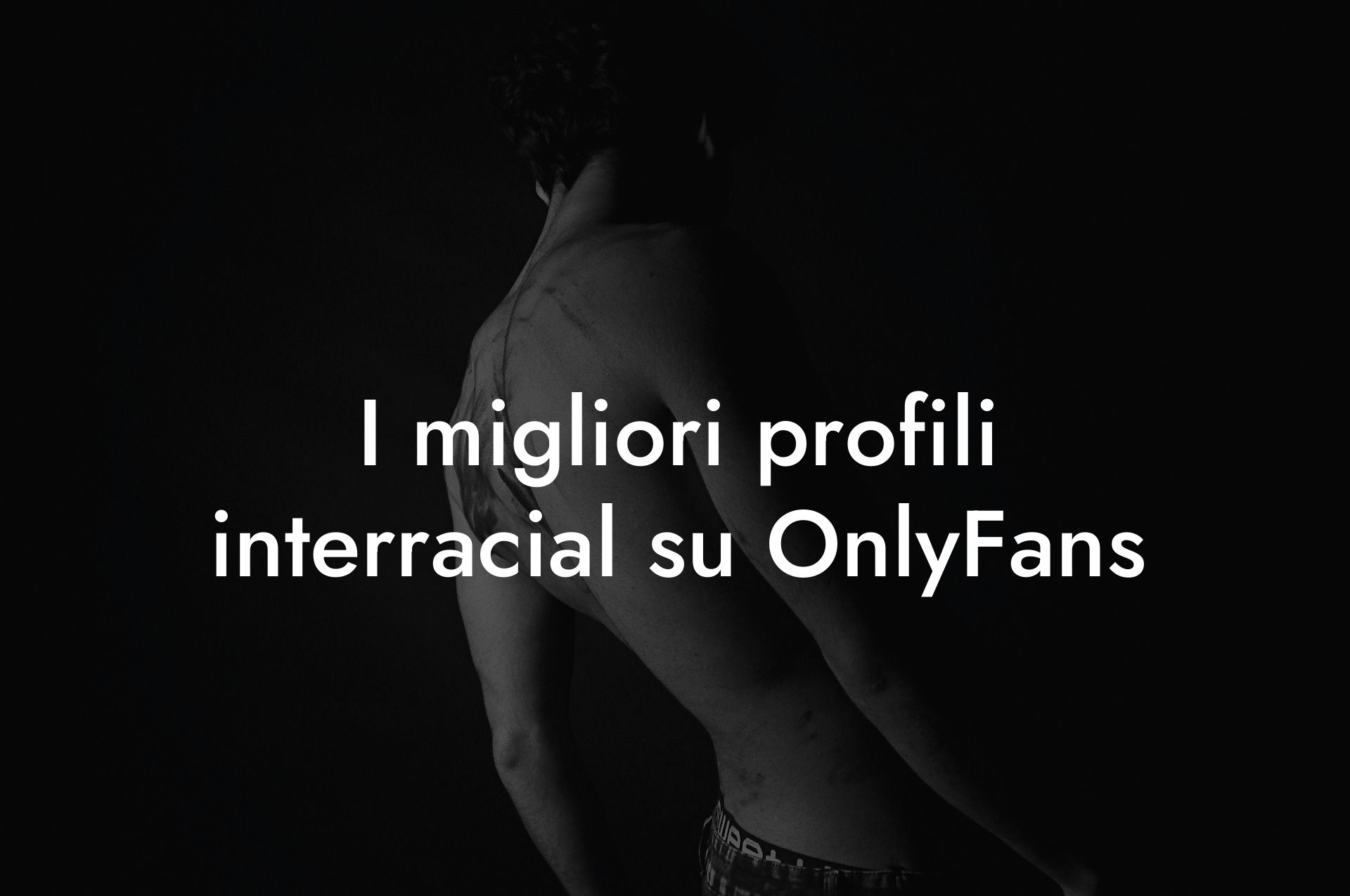 I migliori profili interracial su OnlyFans
