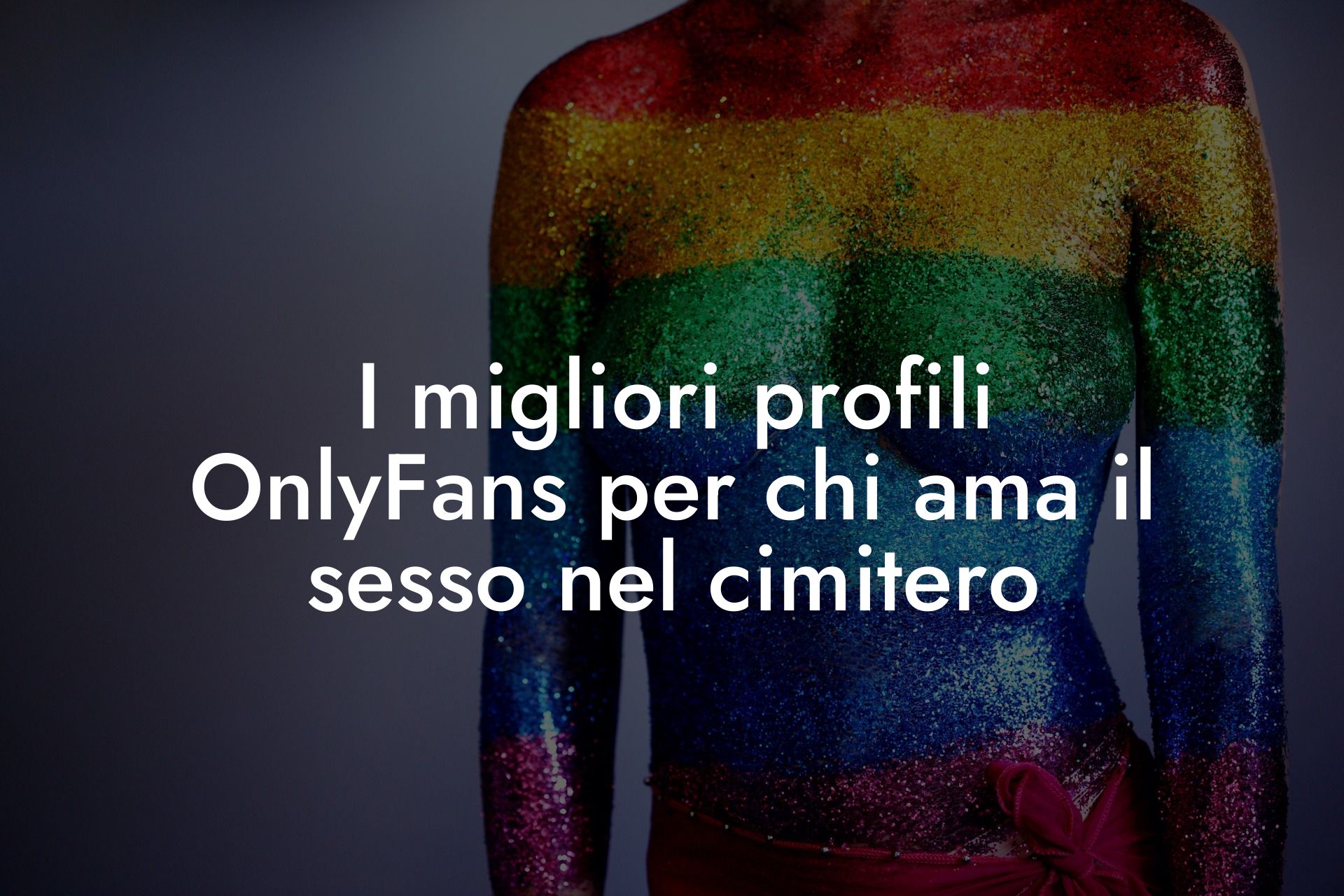 I migliori profili OnlyFans per chi ama il sesso nel cimitero