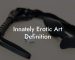 Innately Erotic Art Definition