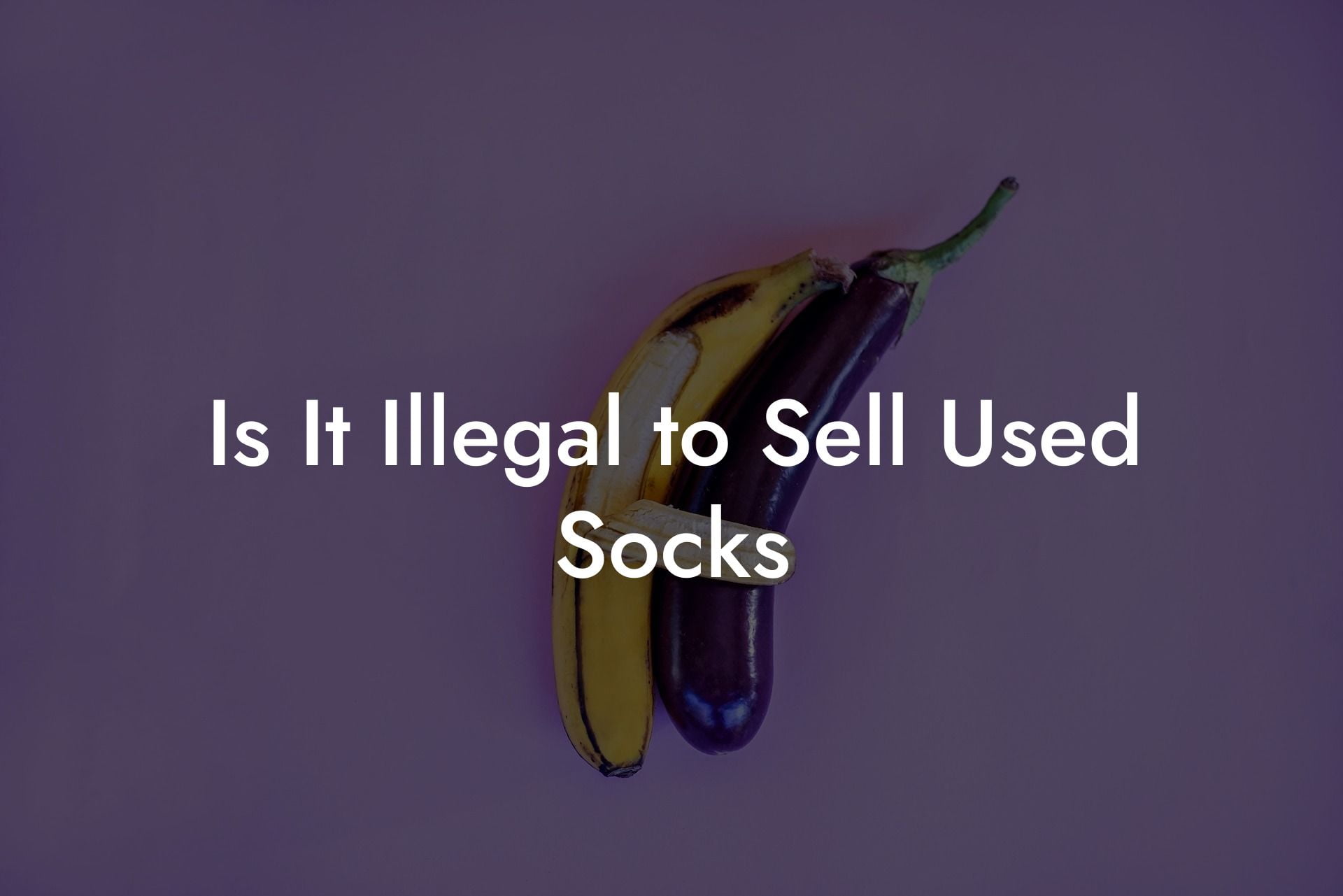 Is It Illegal to Sell Used Socks