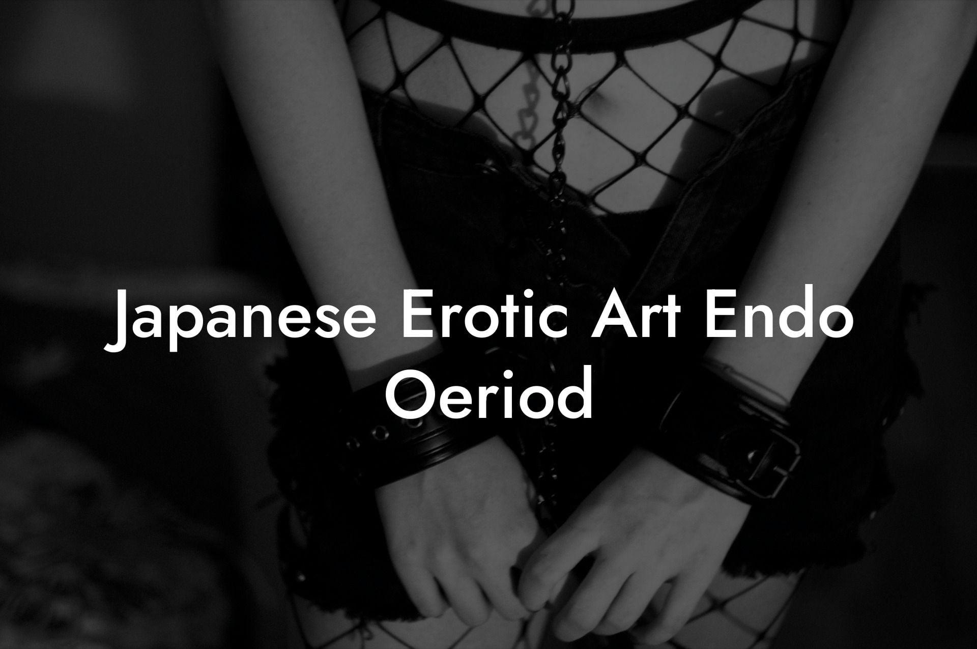 Japanese Erotic Art Endo Oeriod